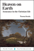 Heaven On Earth (Puritan Paperbacks)
