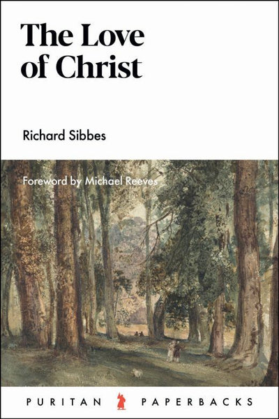 The Love of Christ