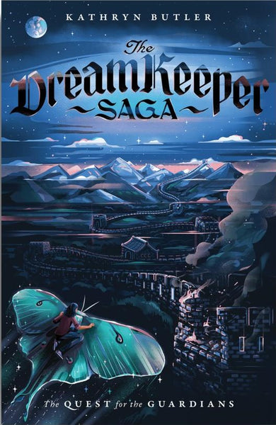 The Quest for the Guardians * The Dream Keeper Saga Book 4
