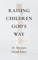 Raising Children God's Way