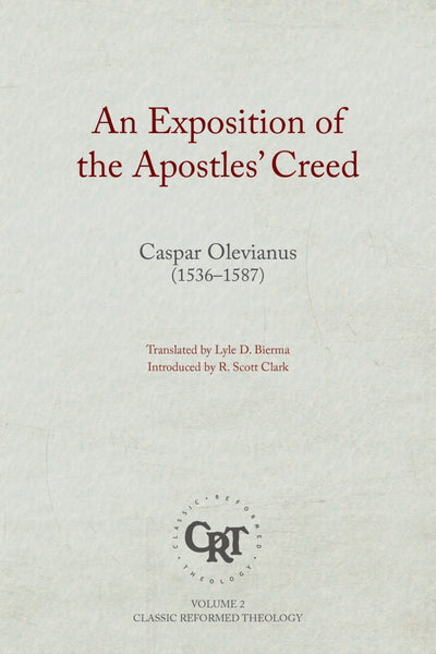 Exposition of the Apostles' Creed