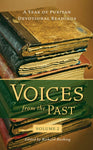 Voices from the Past - Vol. 2: Puritan Devotional Readings