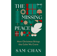 The Missing Peace:  How Christmas Brings the Calm We Crave