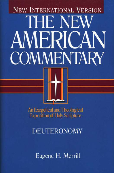 Deuteronomy (New American Commentary)