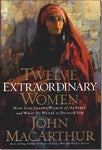 Twelve Extraordinary Women