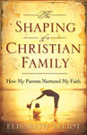 Shaping of a Christian Family