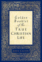 Golden Booklet of the True Christian Life
