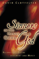 Sinners in the hands of a Good God