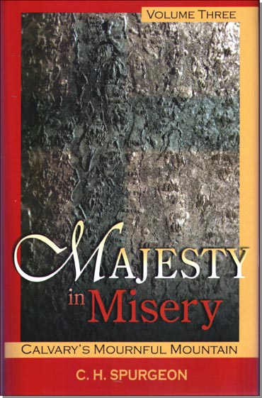 Majesty In Misery Volume 3