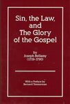 Sin the Law and the Glory of the Gospel