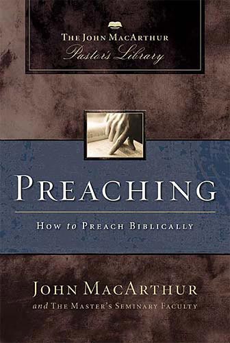 Preaching How To Preach Biblically