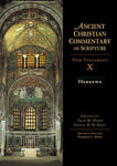 Hebrews (Ancient Christian Commentary on Scripture)