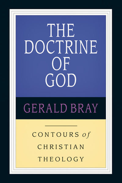 The Doctrine of God