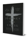 JOURNEY TO THE CROSS: DEVOTIONS FOR LENT