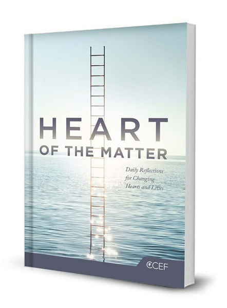 HEART OF THE MATTER: DAILY REFLECTIONS FOR CHANGING HEARTS AND LIVES
