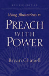 Using Illustrations to Preach With Power