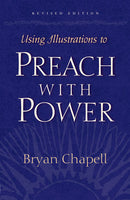 Using Illustrations to Preach With Power