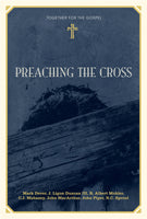 Preaching The Cross