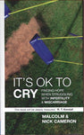 Its OK To Cry
