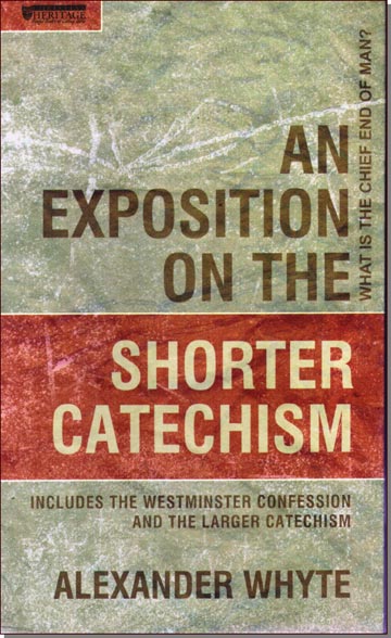 Exposition on the Shorter Catechism