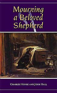 Mourning A Beloved Shepherd