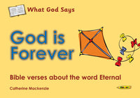 What God Says: God is Forever