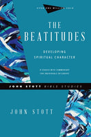 Beatitudes - John Stott Bible Studies Revised Edition