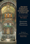Galatians, Ephesians, Philippians: Ancient Christian Commentary