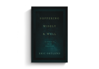 Suffering Wisely and Well: The Grief of Job and the Grace of God