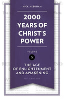 2000 Years of Christ's Power Volume 5