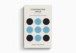 Confronting Jesus Study Guide