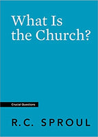 What is the Church (Crucial Questions)
