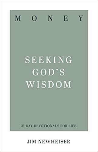 Money Seeking God's Wisdom (31 Day Devotionals for Life)