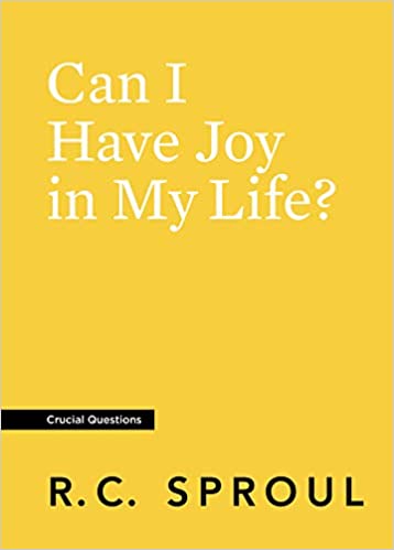 Can I Have Joy in My Life (Crucial Questions)