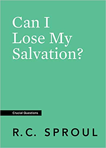 Can I Lose My Salvation (Crucial Questions)