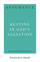 Assurance: Resting in God's Salvation (31 Day Devotionals for Life)