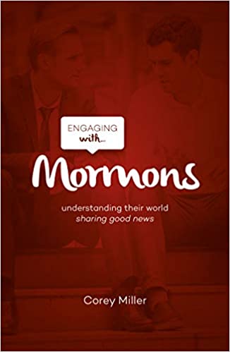 Engaging with Mormons - Available Nov. 1 2020