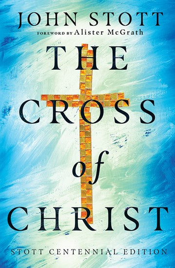 Cross of Christ - Scott Centennial Edition