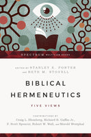 Biblical Hermaneutics: Five Views