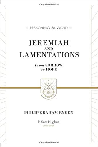 Jeremiah and Lamentations (Preaching the Word Commentary Series)