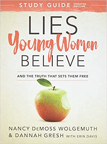 Lies Young Women Believe - Study Guide