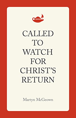 Called to Watch for Christ's Return