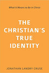 Christian's True Identity