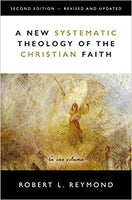 New Systematic Theology of the Christian Faith 2nd Edition