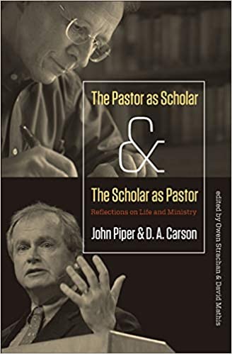 The Pastor as Scholar and the Scholar as Pastor: Reflections on Life and Ministry