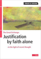 Great Exchange Justification by Faith Alone