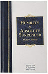 Humility & Absolute Surrender