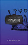 Christian's Pocket Guide to Good Works and Rewards