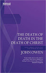 The Death of Death in the Death of Christ