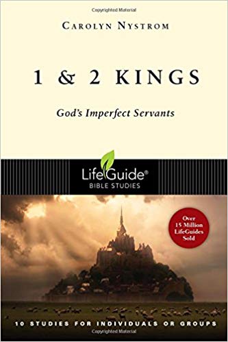 1 & 2 Kings God's Imperfect Servants (Lifeguide Bible Studies)